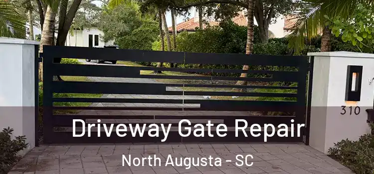  Driveway Gate Repair North Augusta - SC