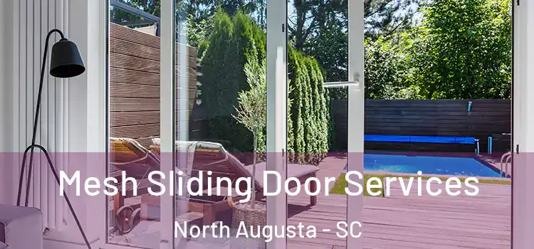  Mesh Sliding Door Services North Augusta - SC