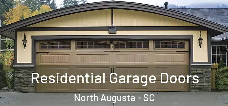  Residential Garage Doors North Augusta - SC