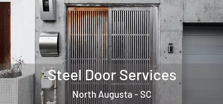  Steel Door Services North Augusta - SC